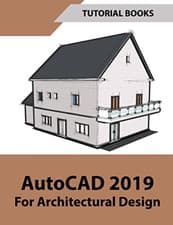 Image of AutoCAD 2019 For Architectural Design - Paperback NEW Books, Tutorial 01/06/2018