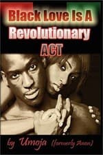 Image of Black Love Is a Revolutionary ACT (Paperback or Softback)