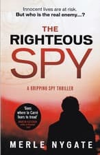 Image of THE RIGHTEOUS SPY BY MERLE NYGATE - PAPERBACK BOOK 9780857308009