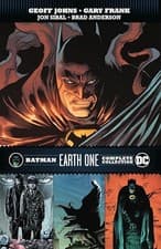 Image of Batman: Earth One Complete Collection by Geoff Johns 9781779516343 NEW