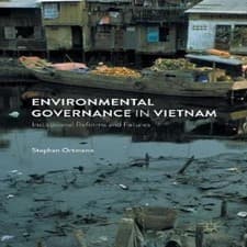 Image of Environmental Governance in Vietnam Institutional Reforms and Fai