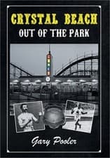Image of Crystal Beach: Out of the Park (Hardback or Cased Book)