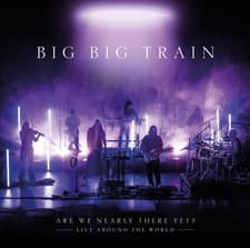 Image of Big Big Train Are We Nearly There Yet? (Live Around the World) Double CD NEW