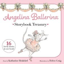 Image of Angelina Ballerina Storybook Treasury by Katharine Holabird, ... - 9781665960328
