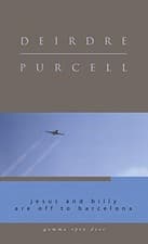 Image of Jesus and Billy Are off to Barcelona by Deirdre Purcell (2008, Trade Paperback)