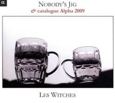 Image of Audio Cd - Les Witches-Nobodys Jig (Mr Playford Engl  - Alpha Classics -D- Neu