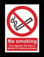 Image of No Smoking It Is Against The Law To Smoke In These Premises Sign - All Sizes