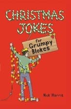 Image of Christmas Jokes for Grumpy Blokes, Nick Harris, P