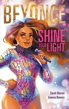 Image of Beyonc: Shine Your Light by Sarah Warren (English) Hardcover Book