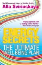Image of Energy Secrets: The Ultimate Well-Being Plan by Alla Svirinskaya: New