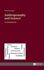 Image of Peter Heusser Anthroposophy and Science (Hardback)