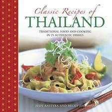 Image of Classic Recipes of Thailand by Bastyra Judy & Johnson Becky (Hardcover, 2016)