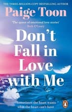 Image of Don't Fall in Love With Me Unforgettable New Second-Chance Romance By Paige Toon