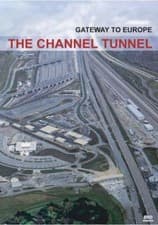 Image of The Channel Tunnel - Gateway To Europe - DVD