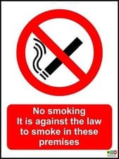 Image of No smoking sign - It is against the law to smoke in these premises