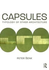 Image of Capsules: Typology of Other Architecture - 9781138280342