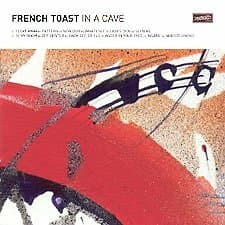 Image of French Toast - In a Cave [CD]