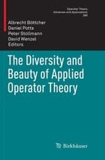 Image of The Diversity and Beauty of Applied Operator Theory - 9783030093747