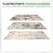 Image of FLOATING POINTS / PHAROAH SANDERS / LONDON SYMPHONY ORCHESTRA NEW LP PROMISES