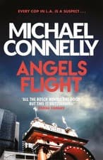 Image of Angels Flight by Michael Connelly - 9781409156963