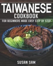 Image of Taiwanese Cookbook Book 2, for Beginners Made Easy Step - NEW SUSAN. SAM 2022-1