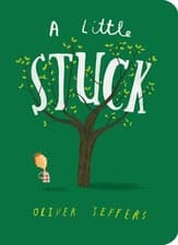Image of A Little Stuck by Oliver Jeffers (English) Board Book Book