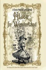 Image of Alice in Wonderland: The Original 1865 Edition With Complete Illustrations By S