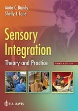 Image of SENSORY INTEGRATION: THEORY AND PRACTICE By Bundy Scd Ot/l Faota Anita C. Fotara