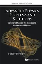 Image of Advanced Physics Problems And Solutions - Volume 1: Classical... - 9781800618930