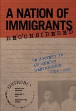 Image of A Nation of Immigrants Reconsidered: US Society in an Age of Restriction 1924-1