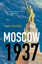 Image of Moscow 1937 by Karl Schlogel | Paperback | 2014