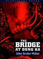 Image of The Bridge at Dong Ha (Bluejacket Books), Miller 9781557505873 Free Shipping+-