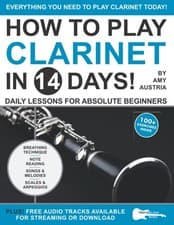 Image of How to Play Clarinet in 14 Days: Daily Lessons for Absolute Beginners (Play Mus