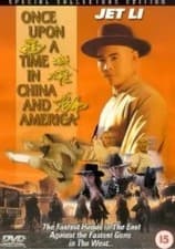 Image of ONCE UPON A TIME IN CHINA & AMERICA DVD Jet Li Rosamund Kwan UK Rel New R2