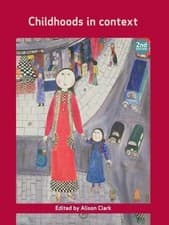 Image of Childhoods in Context by Alison Clark (editor of compilation)