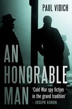 Image of An An Honorable Man by Paul Vidich - 9781843449584