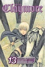 Image of CLAYMORE, VOL. 13 By Norihiro Yagi & Norihiro Yagi **BRAND NEW**