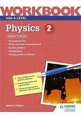 Image of AQA A-Level Physics Workbook 2 by Jeremy Pollard