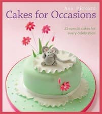 Image of Cakes for Occasions: 25 Special Cakes for Every Celebration by A. Pickard (Engli
