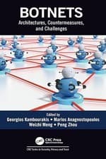 Image of Botnets: Architectures, Countermeasures, and Challenges by Georgios Kambourakis