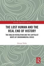 Image of The Lost Human and the Real End of History - 9781032873510