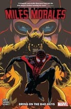 Image of Miles Morales Vol. 2: Bring on the Bad Guys - 9781302914790
