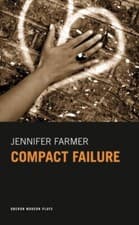 Image of Jennifer Farmer - Compact Failure - Paperback - X555z