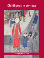 Image of Childhoods in Context - Paperback NEW Alison Clark 2013-03-01