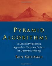 Image of Pyramid Algorithms: A Dynamic Programming Approach to Curves and Surfaces for G