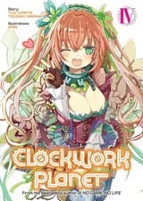 Image of Clockwork Planet (Light Novel) Vol. 4