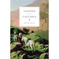 Image of The Legend of the Caucasus - Paperback NEW David Hunt 2012-03-19