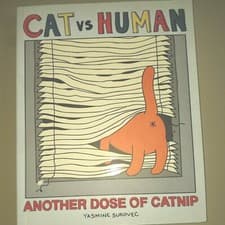 Image of Cat Vs Human: Another Dose of Catnip by Yasmine Surovec (English)Trade Paperback