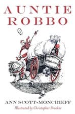 Image of Auntie Robbo by Ann Scott Moncrieff PAPERBACK 9781910895146