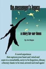 Image of Messenger's Legacy : A Story for Our Times, Paperback by Magee, Jim, Brand Ne...